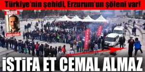 Türkiye'nin şehidi, Erzurum'un şöleni var!