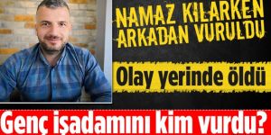 Namaz kılarken patronunu öldürdü!