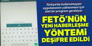 FETÖ'nün yeni haberleşme yöntemi deşifre edildi