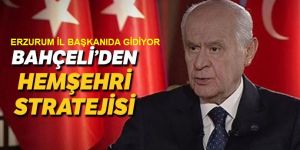 Bahçeli’den hemşehri stratejisi