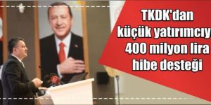 TKDK 400 milyon liralık hibe ilanına çıktı