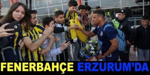 Fenerbahçe, Erzurum’da