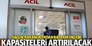 9 gün acil servis kapasiteleri artırılacak