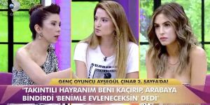 Ayşegül Çınar: Zorla arabaya bindirip...