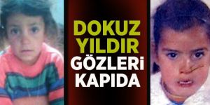 Erzurum onları arıyor: 9 Yıldır Gözleri Kapıda
