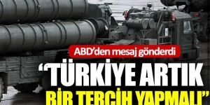 ABD'den Türkiye ve S-400 açıklaması!