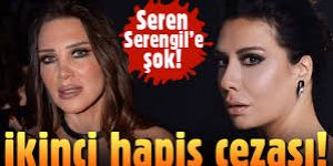 Seren Serengil’e kötü haber
