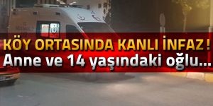 Köy meydanında anne ve 14 yaşındaki oğluna kanlı infaz!