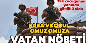 Hakkari'ye oğlu için gönüllü gitti