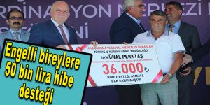Engelli bireylere 50 bin lira hibe desteği