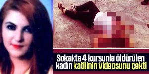 Kayseri'de sokak ortasında öldürülen Gülay Şimşek katilinin videosunu çekmiş