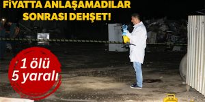 Hurdacı pazarında silahlı kavga: 1 ölü, 5 yaralı