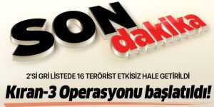 21 Eylül'de yeni operasyon başlatıldı