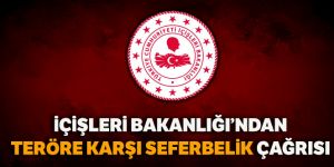 Teröre karşı Bakanlık'tan seferberlik açıklaması