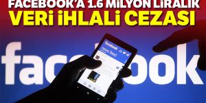 Facebook'a para cezası verildi