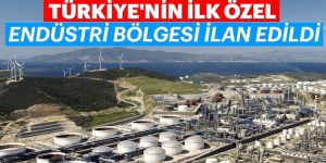 O alanlar endüstri bölgesi ilan edildi