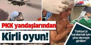 PKK yandaşlarından kirli oyun!.