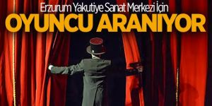 Erzurum'da tiyatro oyuncusu aranıyor!