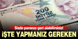 Paranızı geri alabilirsiniz