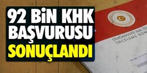 OHAL Komisyonunun karar sayısı 92 bin oldu