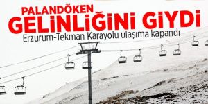 Palandöken’in zirvesi beyaza büründü