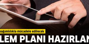 Dijital bağımlılıkla mücadele için eylem planı hazırlandı