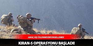 Kıran-5 Operasyonu başladı