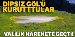Gümüşhane Valiliği Dipsiz Göl'deki define kazısı ile ilgili soruşturma başlattı