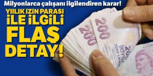 Milyonlarca çalışanı ilgilendiren karar!