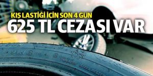 Kış lastiğinde son günler! 625 lira cezası var