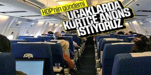 HDP'den uçaklarda Kürtçe anons teklifi