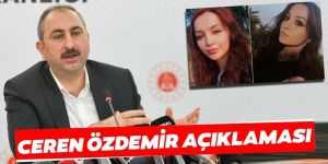 Adalet Bakanı Abdulhamit Gül'den 'Ceren Özdemir' açıklaması