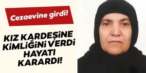 Kız kardeşine kimliğini veren 70 yaşındaki kadının hayatı karardı