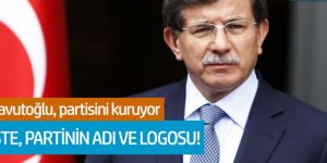 Davutoğlu, partisini kuruyor...