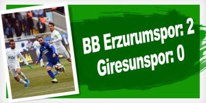 BB Erzurumspor: 2 - Giresunspor: 0
