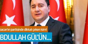 Ali Babacan'ın partisinde dikkat çeken isim!