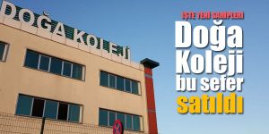 Doğa Koleji satıldı
