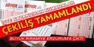 Büyük ikramiye Erzurum'a çıktı