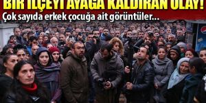 Bir ilçeyi ayağa kaldıran olay!