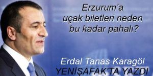 Erzurum’a uçak biletleri neden bu kadar pahalı?