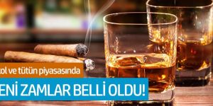Alkol ve tütün piyasasında yeni zamlar belli oldu!