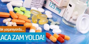 İlaçta ‘kıtlık’ başlamıştı: Yeni zam kapıda