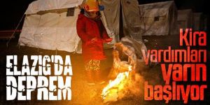 Elazığ ve Malatya'daki hasarlı evler için kira yardımı