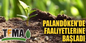 TEMA Palandöken'de faaliyetlerine başladı