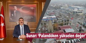Sunar: ‘Palandöken yükselen değer’