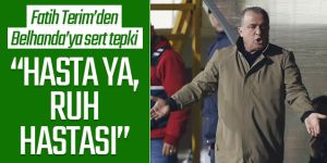 Fatih Terim'den Belhanda'ya olay sözler