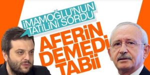 Kılıçdaroğlu, İmamoğlu'nun tatiline ilişkin konuştu