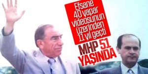 MHP 51 yaşında