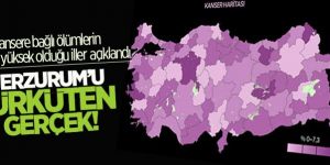 Erzurum’da ürküten kanser gerçeği!