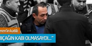Ceren Özdemir cinayeti failinin polisleri yaralamasıyla ilgili yargılanmasına başlandı